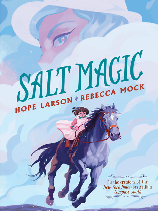 Title details for Salt Magic by Hope Larson - Available